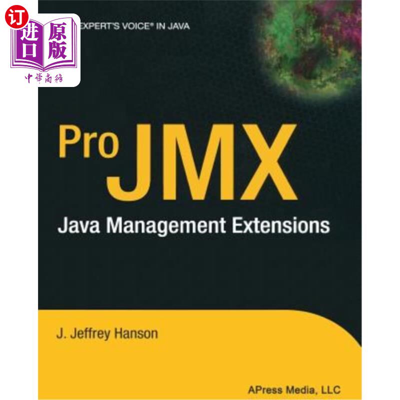 海外直订Pro JMX: java management extensions Pro JMX:java管理扩展