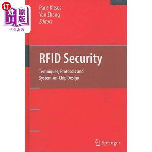 海外直订RFID Security: Techniques, Protocols and System-On-Chip Design RFID安全：技术、协议和系统芯片设计