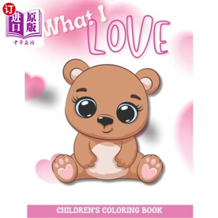 Children Coloring 海外直订What 我爱 Love Book 儿童涂色书