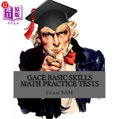 海外直订Gace Basic Skills Math Practice Test: Study Guide with 3 Practice Gace Tests for Gace基本技能数学实践考试：