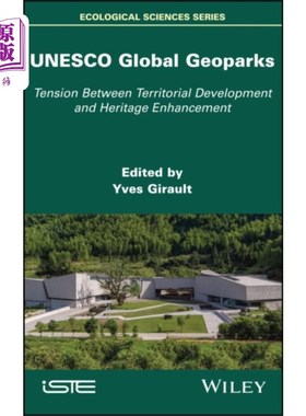 海外直订UNESCO Global Geoparks - Tension Between Territo... 联合国教科文组织世界地质公园