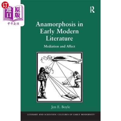海外直订Anamorphosis in Early Modern Literature 早期现代文学中的变形