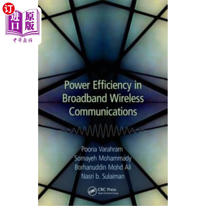 海外直订Power Efficiency in Broadband Wireless Communications 宽带无线通信中的功率效率