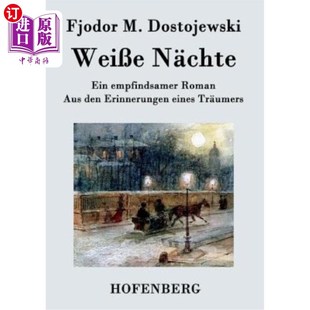 N?chte Roman empfindsamer 海外直订德语 den 知道吗?e ?用特 Tr?umers Ein eines Erinnerungen 细 记忆写 Aus Wei?e