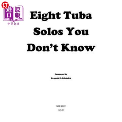 海外直订Eight Tuba Solos You Don't Know 你不知道的8个大号独奏