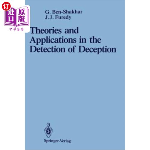 海外直订Theories and Applications in the Detection of Deception: A Psychophysiological a 欺骗侦查的理论与应用：心理