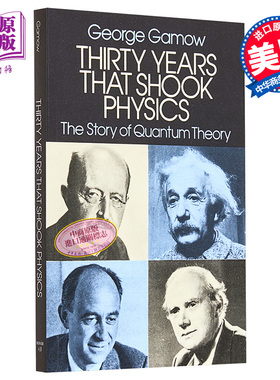 震撼物理的三十年英文原版 Thirty Years that Shook Physics Gamow【中商原版】