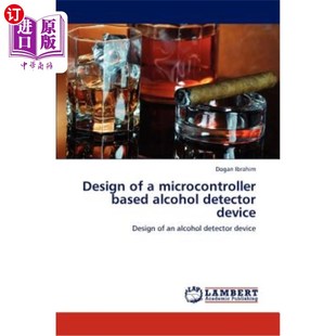 置 microcontroller detector alcohol based device 海外直订Design 设计 酒精检测装 基于单片机