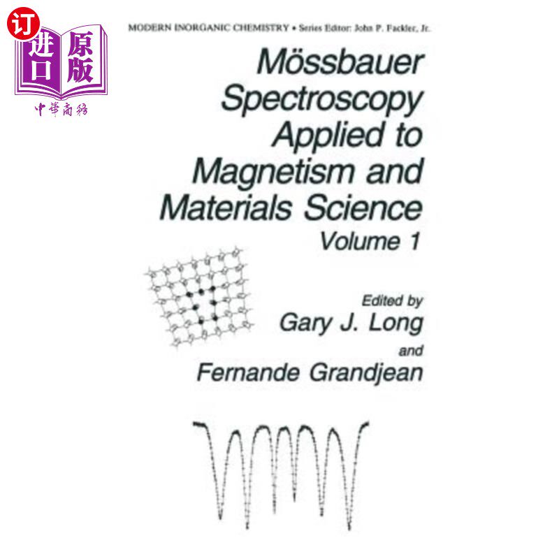海外直订M?ssbauer Spectroscopy Applied to Magnetism and Materials Science M ?斯堡尔光谱学在磁学和材料科学中的应用