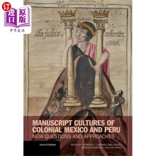 手稿文化——新问题和新方法 Peru Cultures Colonial 海外直订Manuscript ... and Mexico 墨西哥和秘鲁殖民时期