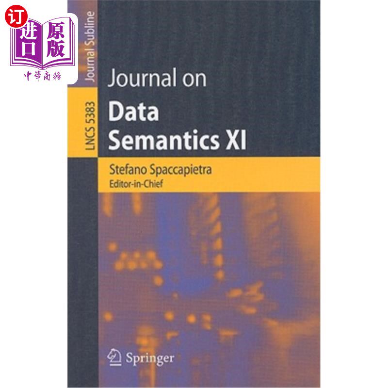海外直订Journal on Data Semantics XI 数据语义学学报11