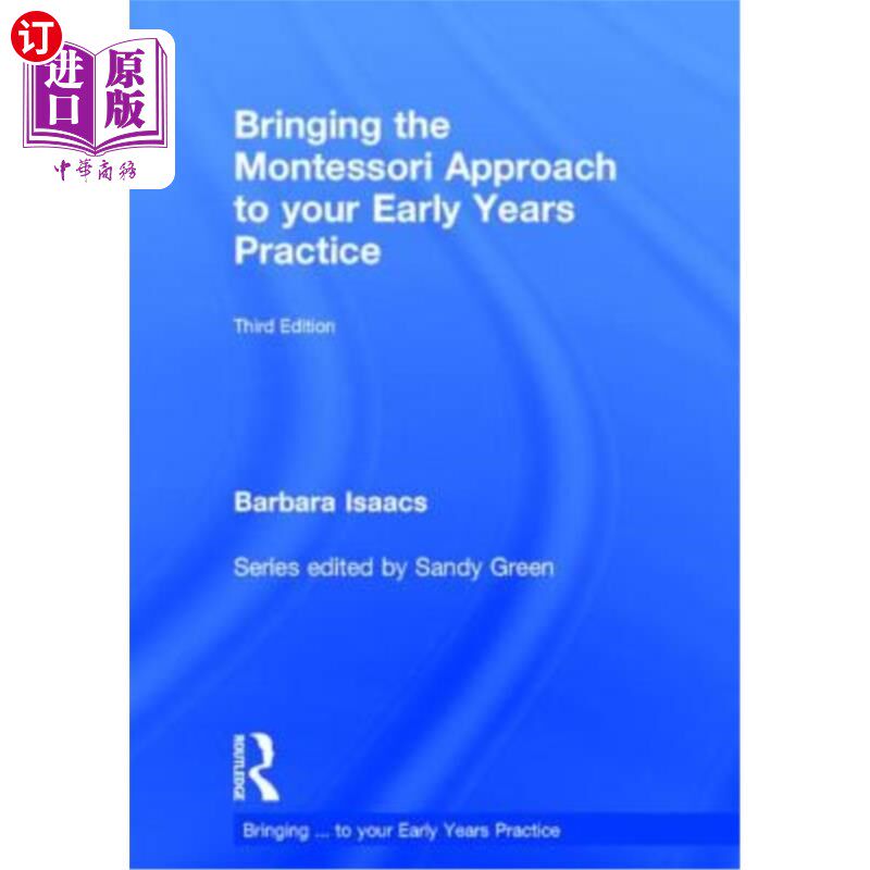海外直订Bringing the Montessori Approach to Your Early Years Practice 将蒙台梭利教学法带入您的幼儿实践