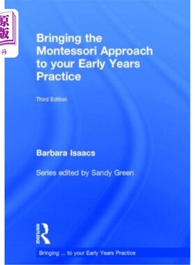海外直订Bringing the Montessori Approach to Your Early Years Practice 将蒙台梭利教学法带入您的幼儿实践