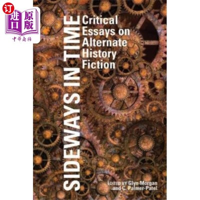 海外直订Sideways in Time 时间的侧面