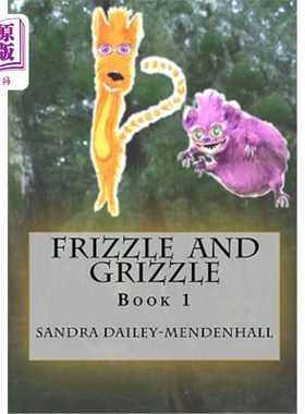 海外直订Frizzle and Grizzle 卷曲和灰色