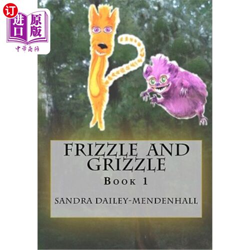 海外直订Frizzle and Grizzle 卷曲和灰色