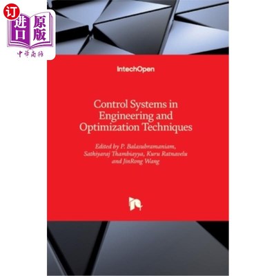 海外直订Control Systems in Engineering and Optimization Techniques 《工程控制系统与优化技术