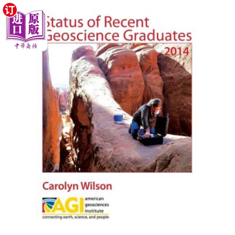 海外直订Status of Recent Geoscience Graduates 2014 2014年地球科学应届毕业生现状