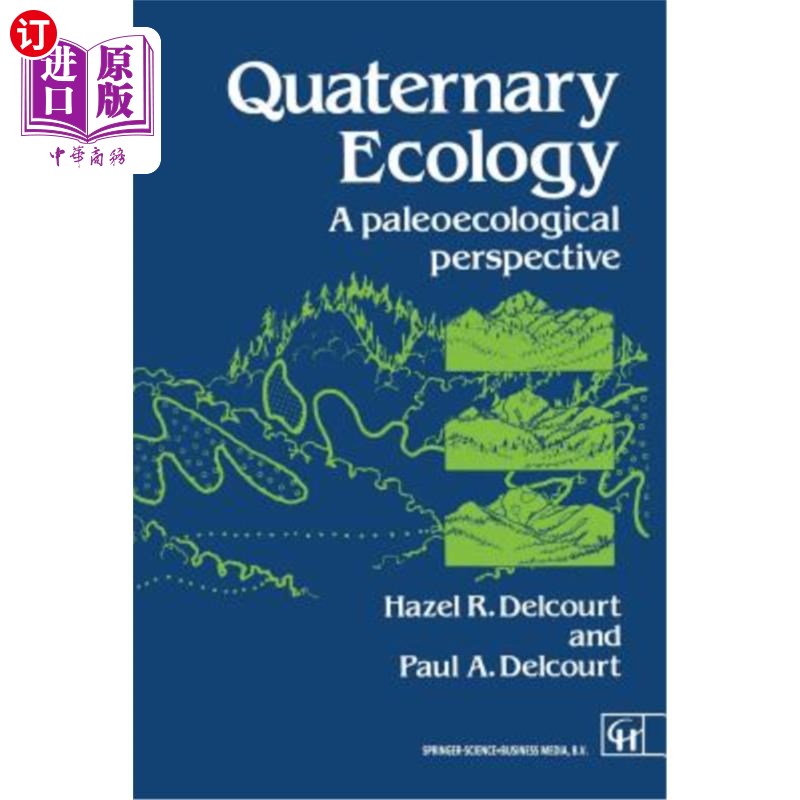 海外直订Quaternary Ecology: A Paleoecological Perspective 第四纪生态学:一个古生态学的视角