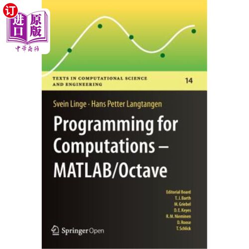海外直订Programming for Computations - Matlab/Octave: A Gentle Introduction to Numerical 计算编程——Matlab/Oc