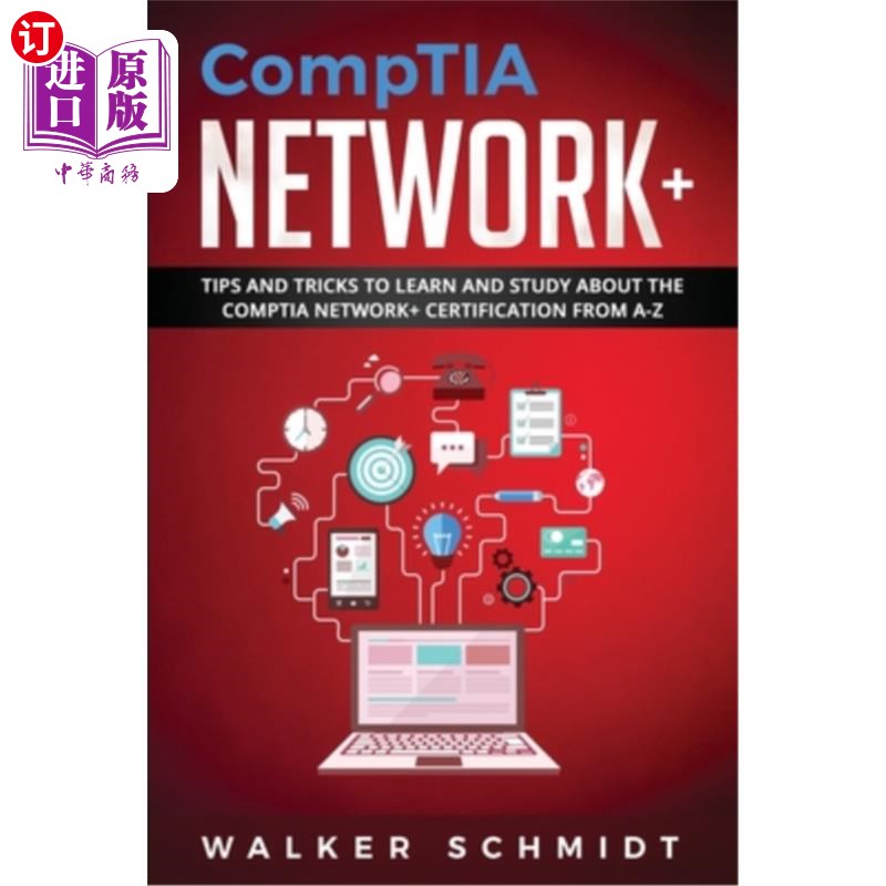海外直订CompTIA Network+: Tips and Tricks to Learn and Study about The CompTIA Network+  CompTIA Ne