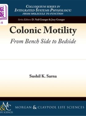 海外直订Colonic Motility: From Bench Side to Bedside 结肠运动：从长凳侧到床边