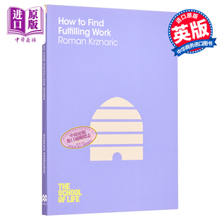 Life 生活学校：如何找到满意 School 现货 How Fulfilling 英文原版 Find 工作 Work The