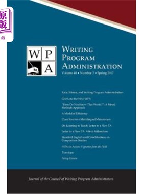 海外直订Wpa: Writing Program Administration 40.2 (Spring 2017) WPA:Writing Program Administration 4