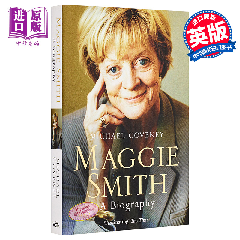 现货【中商原版】Maggie Smith玛吉·史密斯传记英文原版/Michael Coveney人物传记-封面