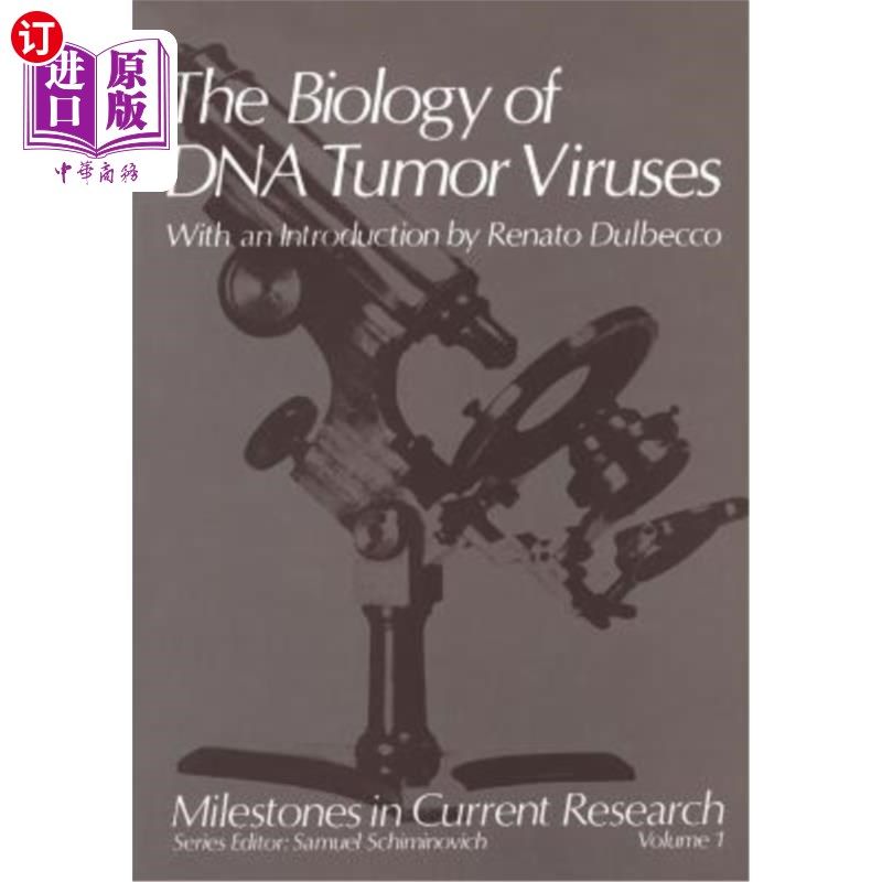 海外直订医药图书The Biology of DNA Tumor Viruses: With an Introduction by Renato Dulbecco DNA肿瘤病毒的生物学:Renat