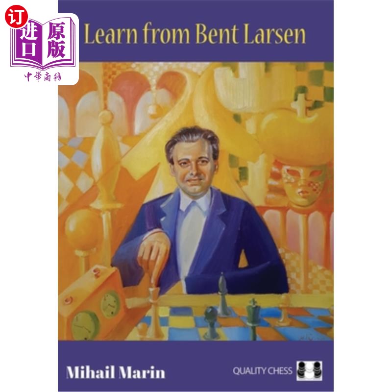 海外直订Learn from Bent Larsen 向Bent Larsen学习