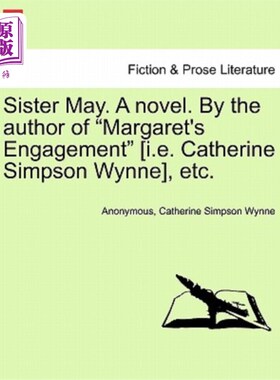 海外直订Sister May. a Novel. by the Author of 