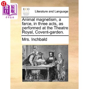 海外直订Animal Performed Cov the Acts 闹剧 三幕 Farce Three Royal Theatre 动物磁力 Magnetism