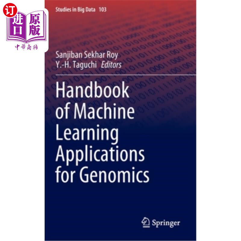 海外直订Handbook of Machine Learning Applications for Genomics 基因组学机器学习应用手册
