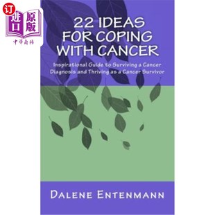 cancer for Cancer with 海外直订医药图书22 inspirational surviving Coping guide 想法 22个应对癌症 Ideas