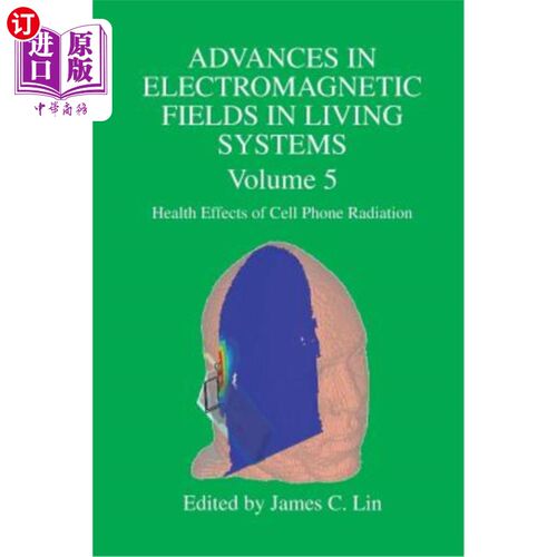 海外直订医药图书Advances in Electromagnetic Fields in Living Systems: Volume 5, Health Effects o 生命系统电磁场的进