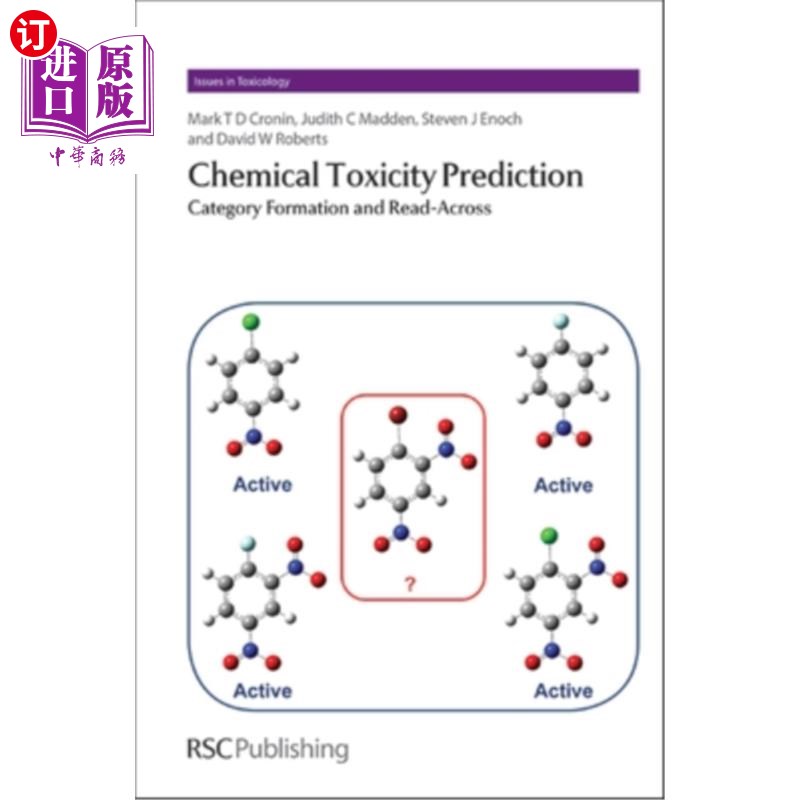 海外直订Chemical Toxicity Prediction: Category Formation and Read-Across 化学毒性预测:类别形成与解读