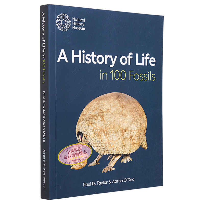 100块化石中的生命史 伦敦自然历史博物馆 A History of Life in 100 Fossils 英文原版 Paul D Taylor 【中商原版】