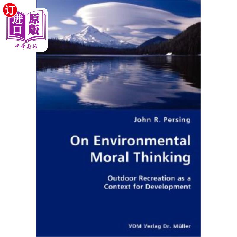 海外直订On Environmental Moral Thinking- Outdoor Recreation as a Context for Development 论环境道德思维——作为发展