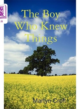 海外直订The Boy Who Knew Things 博学的男孩