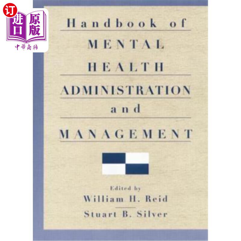 海外直订Handbook of Mental Health Administration and Management 精神卫生行政管理手册