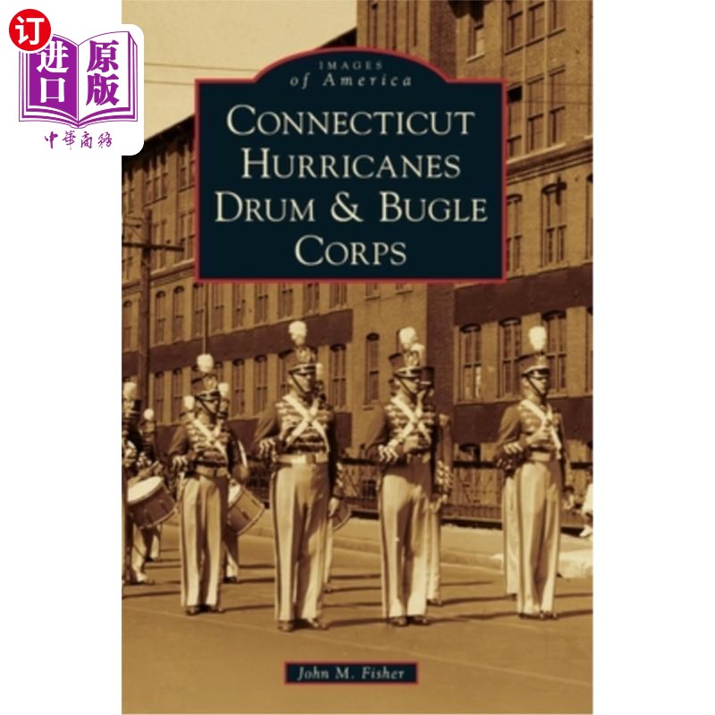 海外直订Connecticut Hurricanes Drum & Bugle Corps 康涅狄格飓风鼓号队