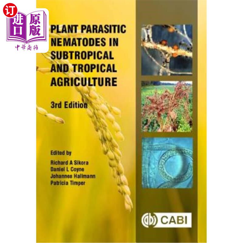 海外直订Plant Parasitic Nematodes in Subtropical and Tropical Agriculture 亚热带和热带农业中的植物寄生线虫