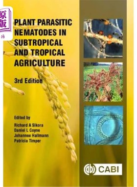 海外直订Plant Parasitic Nematodes in Subtropical and Tropical Agriculture 亚热带和热带农业中的植物寄生线虫