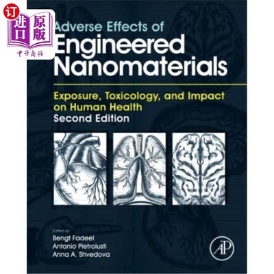 海外直订医药图书Adverse Effects of Engineered Nanomaterials: Exposure, Toxicology, and Impact on 工程纳米材料的不良