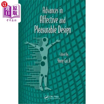 海外直订Advances in Affective and Pleasurable Design 情感性与愉悦性设计研究进展