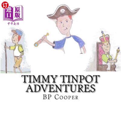 海外直订Timmy Tinpot Adventures 提米不值钱的冒险