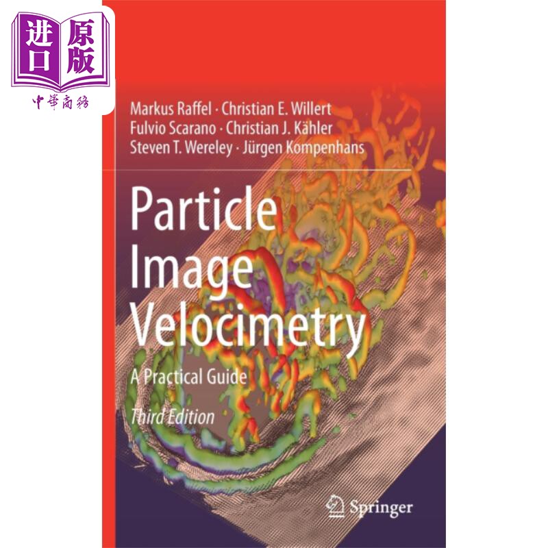 现货 粒子图像测速系统 英文原版 Particle Image Velocimetry Markus Raffel【中商原版】