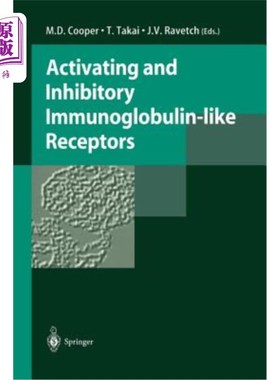 海外直订医药图书Activating and Inhibitory Immunoglobulin-Like Receptors 激活和抑制免疫球蛋白样受体