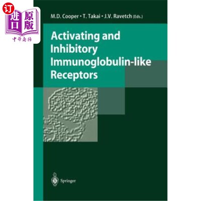 海外直订医药图书Activating and Inhibitory Immunoglobulin-Like Receptors 激活和抑制免疫球蛋白样受体
